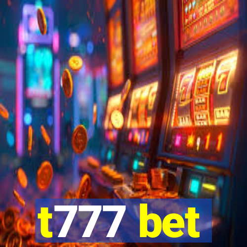 t777 bet